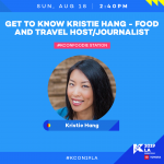 Get to Know Kristie Hang – Food and Travel Host/Journalist